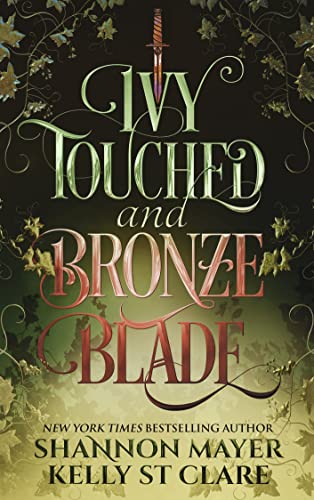 Ivy Touched & Bronze Blade